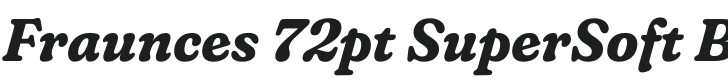 Fraunces 72pt SuperSoft Bold Italic Font Preview