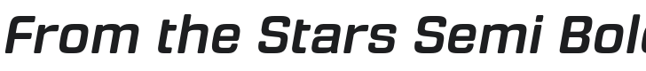 From the Stars Semi Bold Italic Font Preview