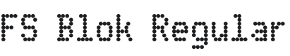 FS Blok Font Preview