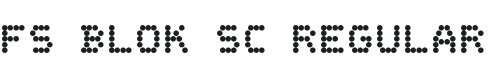 FS Blok SC Regular Font Preview