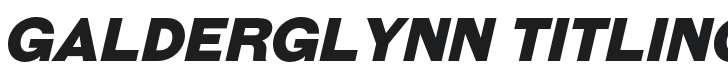 Galderglynn Titling Black Italic Font Preview