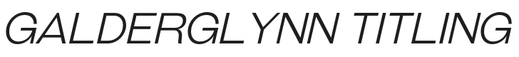 Galderglynn Titling Extra Light Italic Font Preview