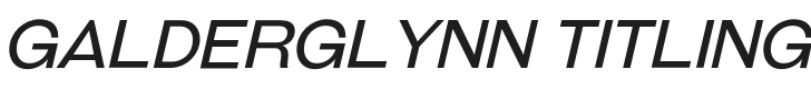 Galderglynn Titling Light Italic Font Preview