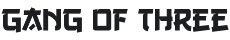 Gang of Three Font Preview