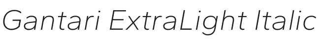 Gantari ExtraLight Italic Font Preview