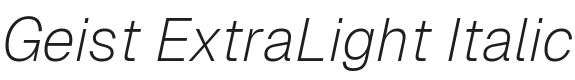 Geist ExtraLight Italic Font Preview