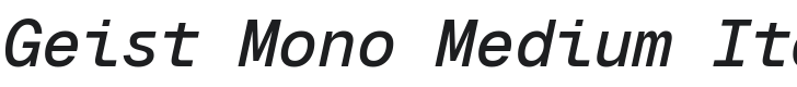 Geist Mono Medium Italic Font Preview