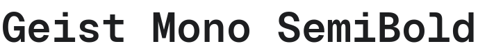 Geist Mono SemiBold Font Preview