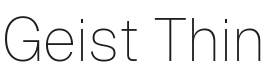 Geist Thin Font Preview