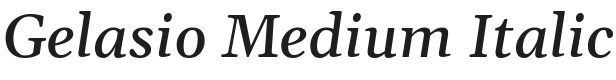Gelasio Medium Italic Font Preview