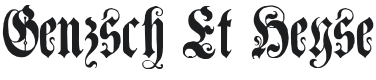 Genzsch Et Heyse Font Preview