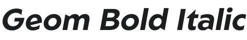 Geom Bold Italic Font Preview