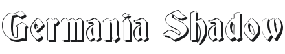 Germania Shadow Font Preview