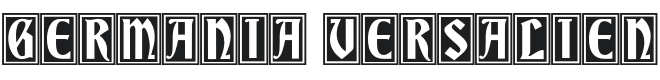 Germania Versalien Font Preview