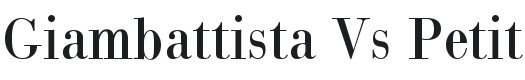 Giambattista Vs Petit Font Preview