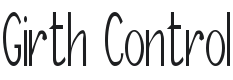 Girth Control Font Preview