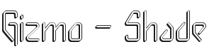 Gizmo - Shade Font Preview