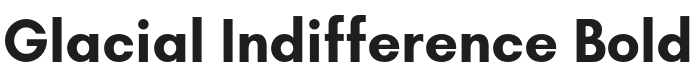 GlacialIndifference-Bold Font Preview