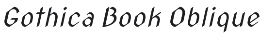 Gothica Book Oblique Font Preview