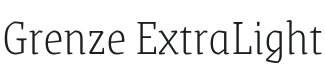 Grenze ExtraLight Font Preview