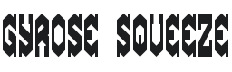 Gyrose Squeeze BRK Font Preview