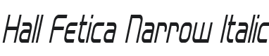 Hall Fetica Narrow Italic Font Preview