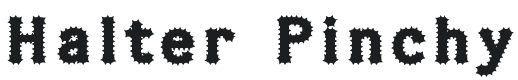 Halter Pinchy Font Preview