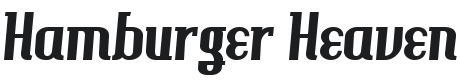 Hamburger Heaven Font Preview