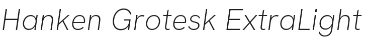 Hanken Grotesk ExtraLight Italic Font Preview