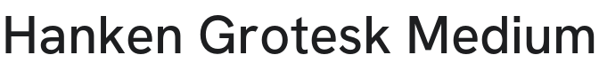 Hanken Grotesk Medium Font Preview