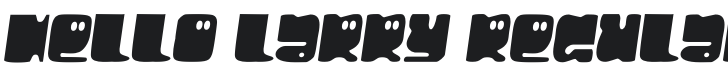Hello Larry Font Preview