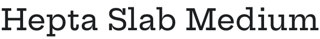 Hepta Slab Medium Font Preview