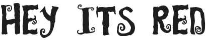 Hey Its Red Font Preview