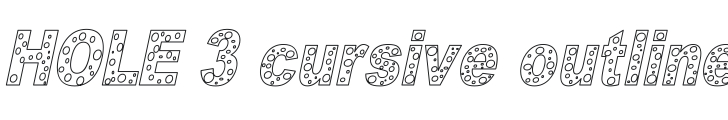 HOLE 3 cursive outline Font Preview