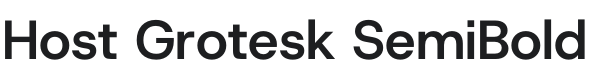 Host Grotesk SemiBold Font Preview