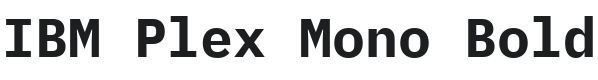 IBM Plex Mono Bold Font Preview