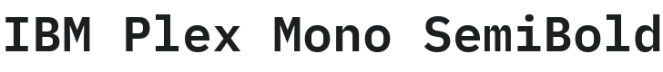 IBM Plex Mono SemiBold Font Preview