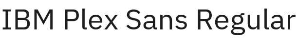 IBM Plex Sans Font Preview
