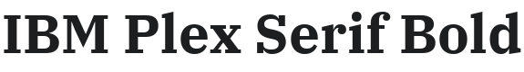 IBM Plex Serif Bold Font Preview