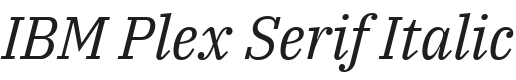 IBM Plex Serif Italic Font Preview