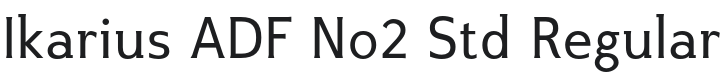 IkariusADFNo2Std-Regular Font Preview