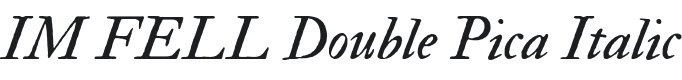 IM FELL Double Pica Italic Font Preview