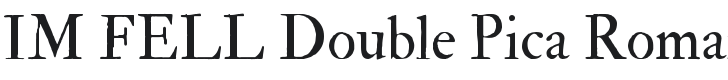 IM FELL Double Pica Font Preview