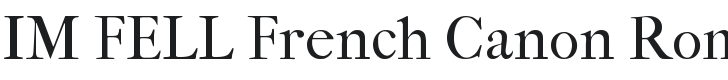 IM FELL French Canon Font Preview