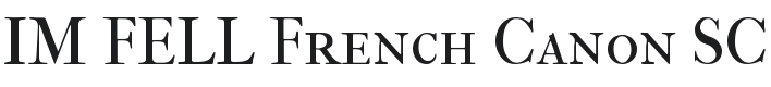 IM FELL French Canon SC Font Preview