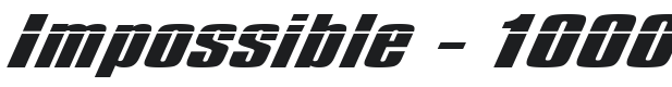 Impossible - 1000 Font Preview