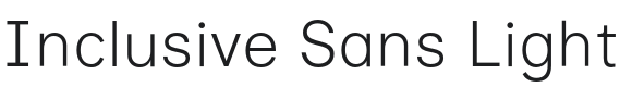 Inclusive Sans Light Font Preview