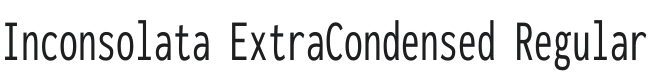 Inconsolata ExtraCondensed Regular Font Preview
