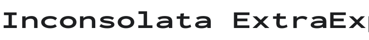 Inconsolata ExtraExpanded ExtraBold Font Preview