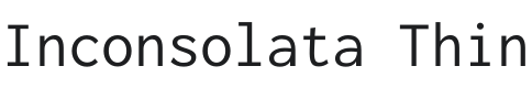 Inconsolata Thin Font Preview